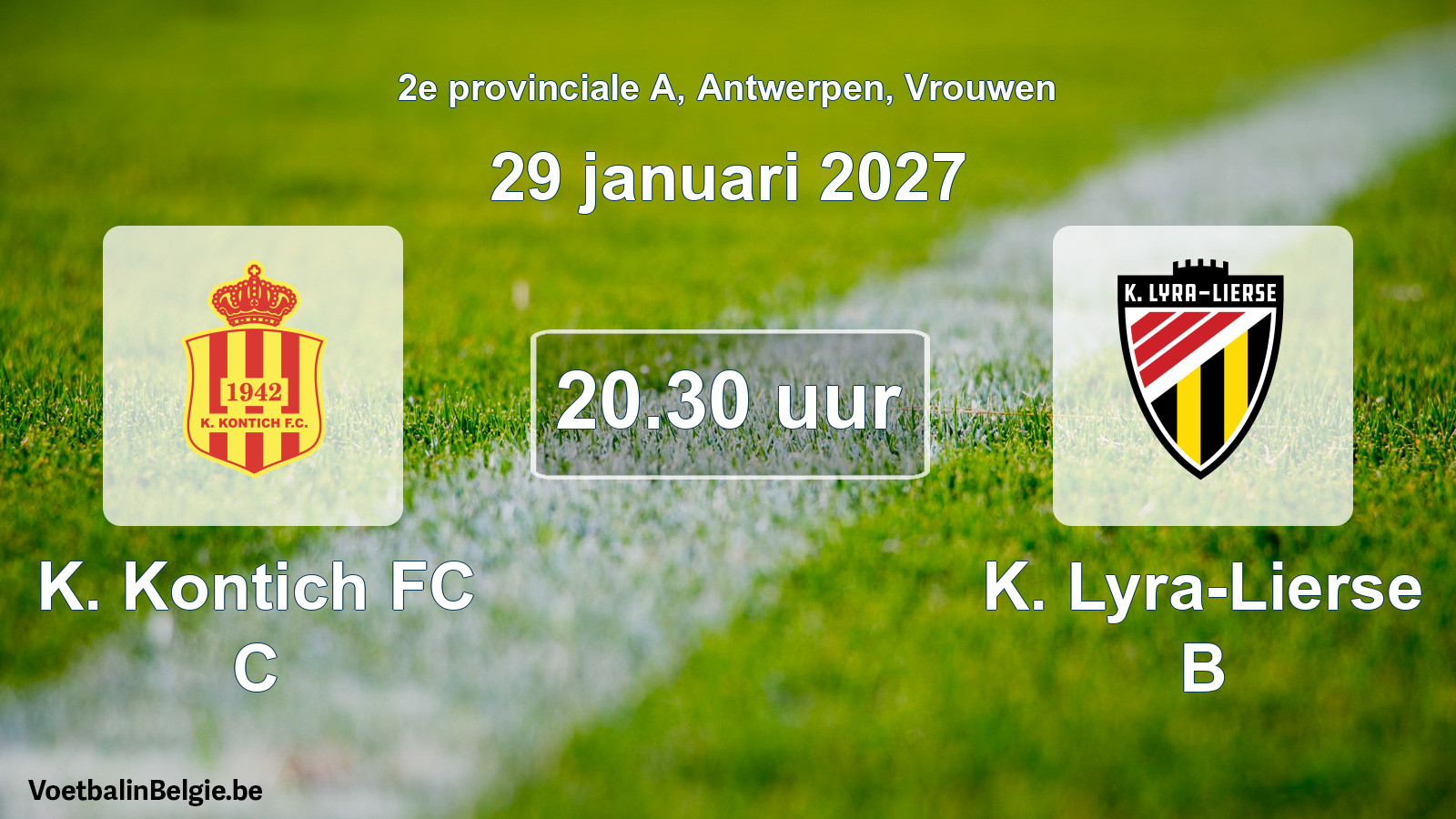 Geplande wedstrijd vrouwenvoetbal: K. Kontich FC C - K. Lyra-Lierse B (29 januari 2027)