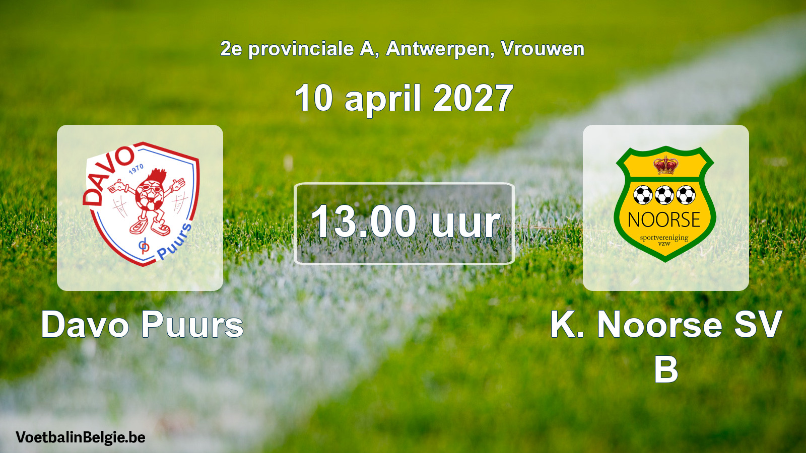 Geplande wedstrijd vrouwenvoetbal: Davo Puurs - K. Noorse SV B (10 april 2027)