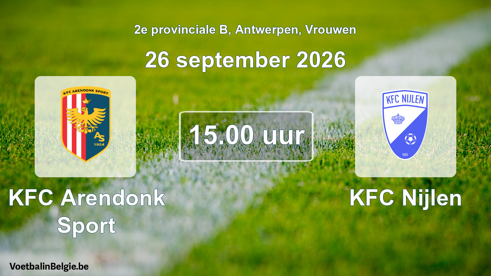 Geplande wedstrijd vrouwenvoetbal: KFC Arendonk Sport - KFC Nijlen (26 september 2026)