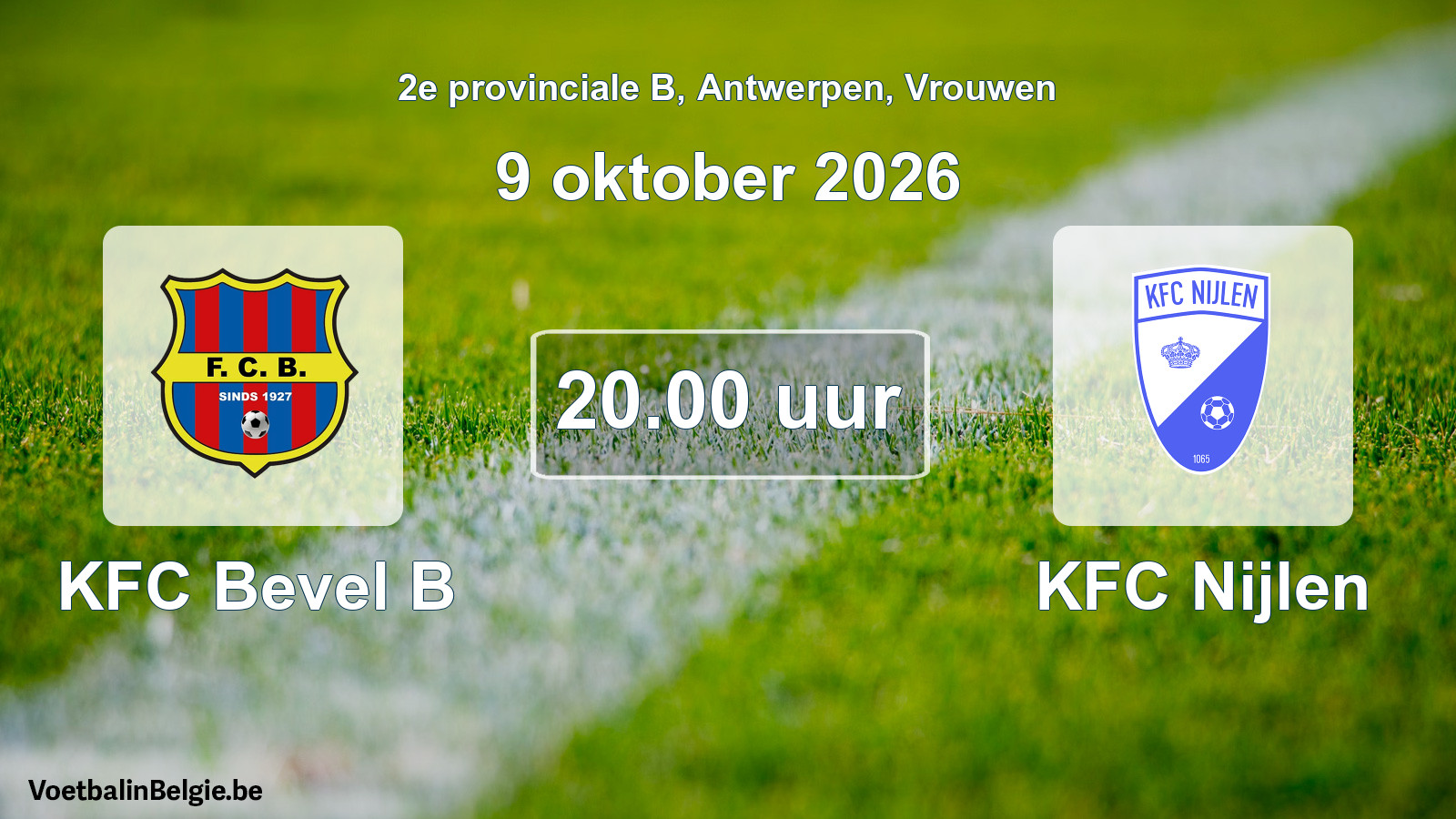 Geplande wedstrijd vrouwenvoetbal: KFC Bevel B - KFC Nijlen (9 oktober 2026)