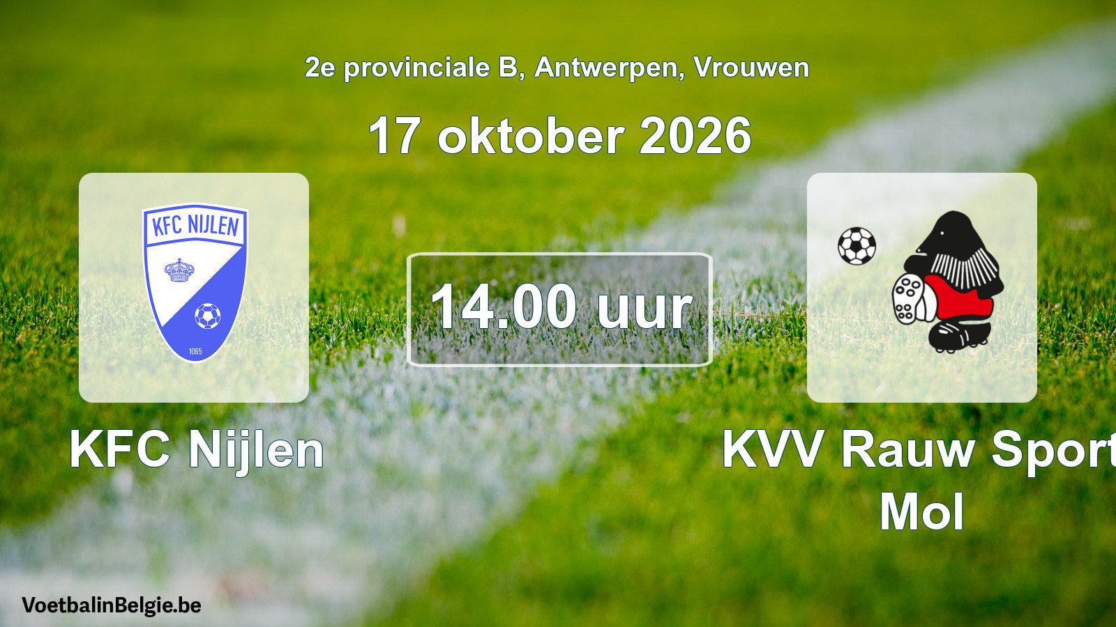 Geplande wedstrijd vrouwenvoetbal: KFC Nijlen - KVV Rauw Sport Mol (17 oktober 2026)