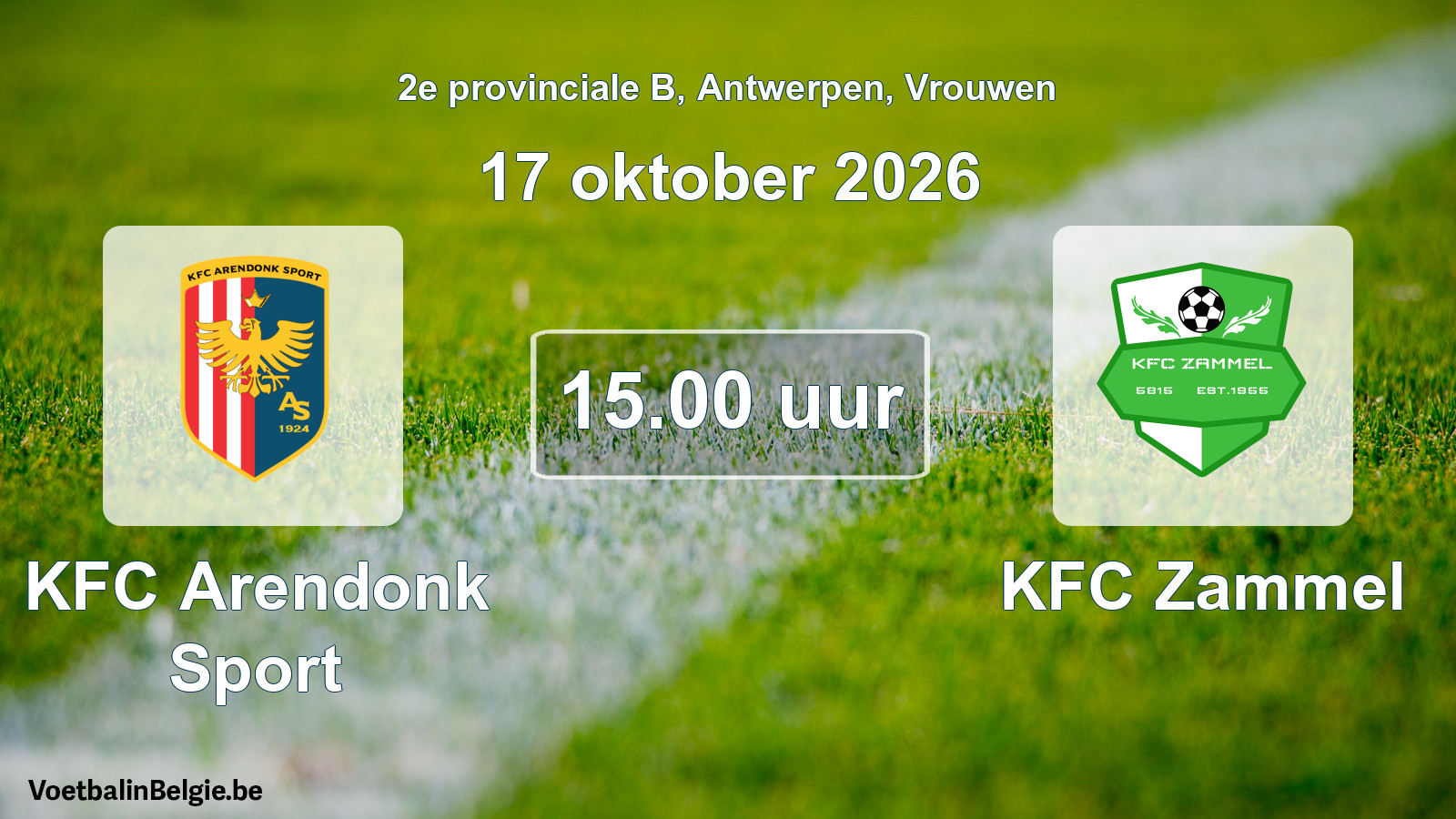 Geplande wedstrijd vrouwenvoetbal: KFC Arendonk Sport - KFC Zammel (17 oktober 2026)