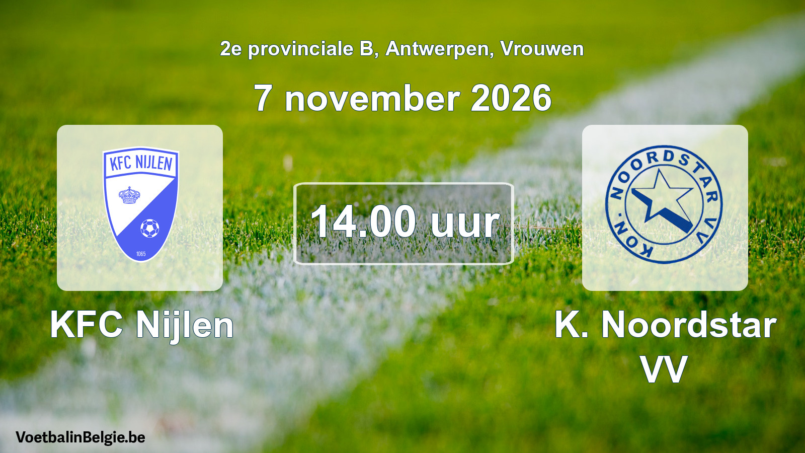 Geplande wedstrijd vrouwenvoetbal: KFC Nijlen - K. Noordstar VV (7 november 2026)