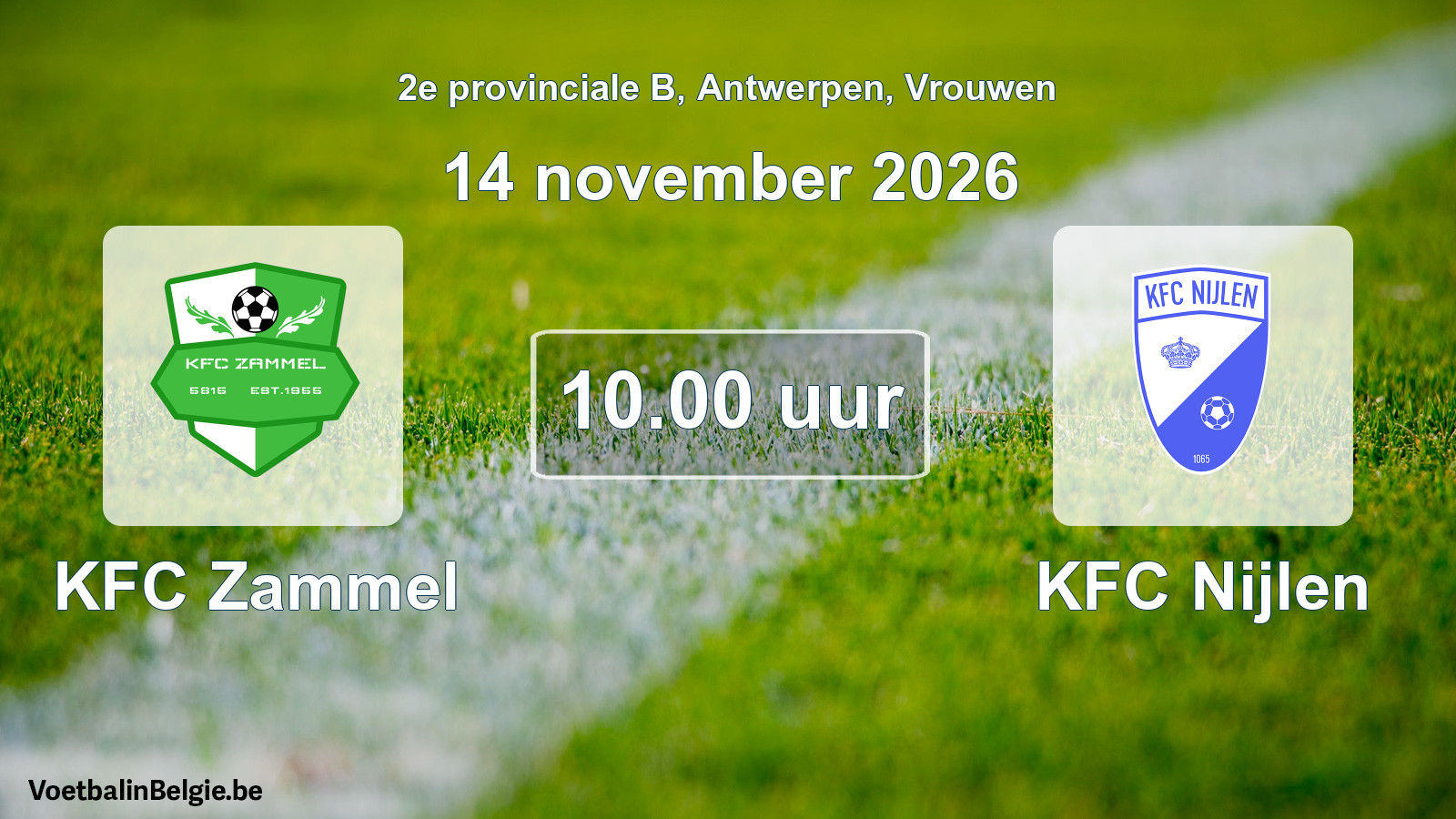 Scheduled match women football: KFC Zammel - KFC Nijlen (14 November 2026)