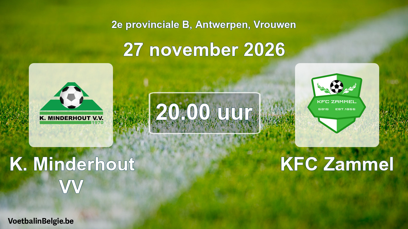 Geplande wedstrijd vrouwenvoetbal: K. Minderhout VV - KFC Zammel (27 november 2026)