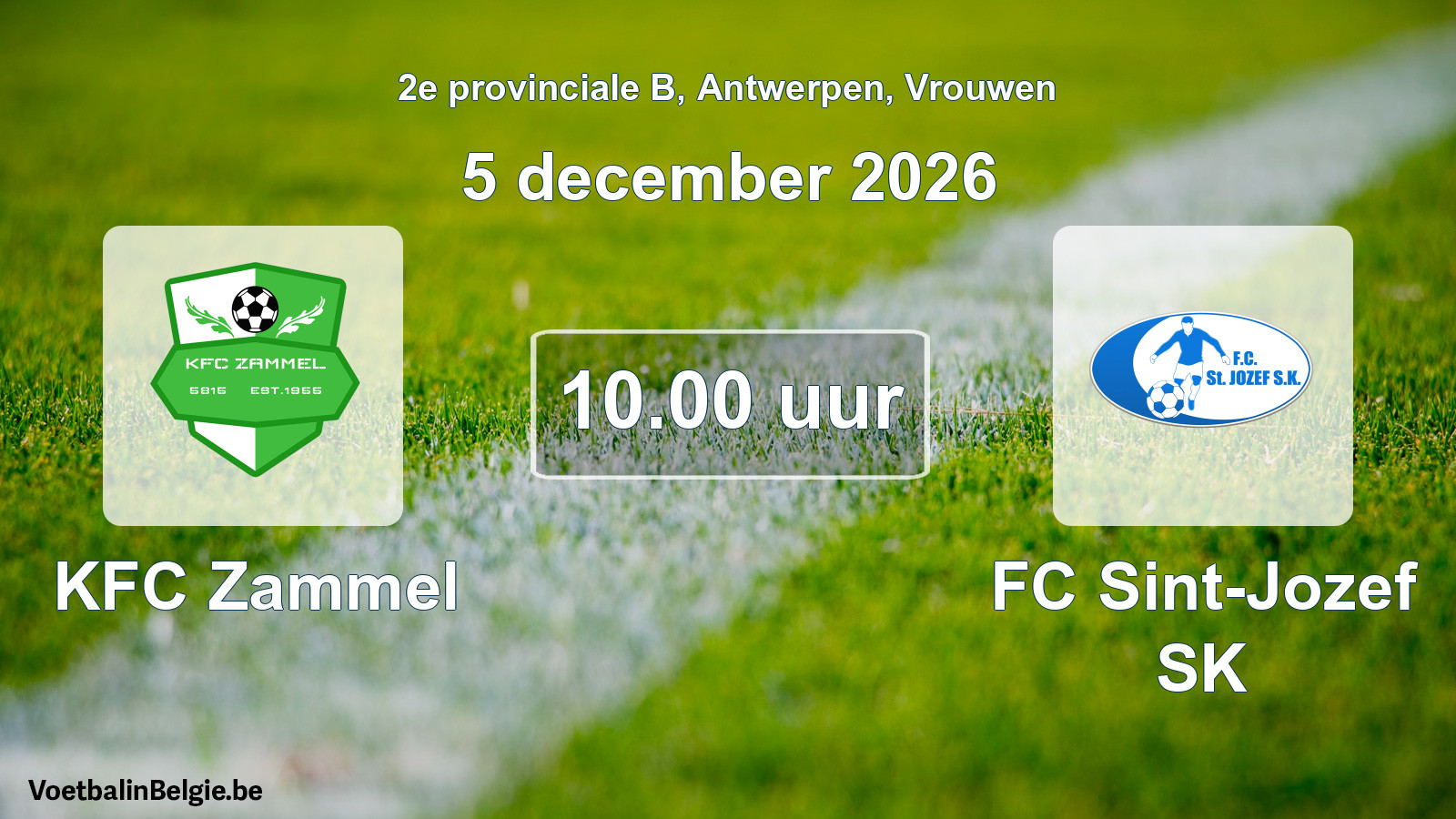 Geplande wedstrijd vrouwenvoetbal: KFC Zammel - FC Sint-Jozef SK (5 december 2026)