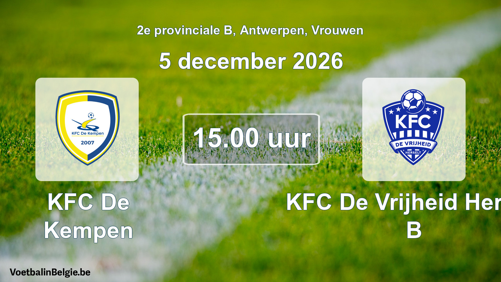 Geplande wedstrijd vrouwenvoetbal: KFC De Kempen - KFC De Vrijheid Herselt B (5 december 2026)