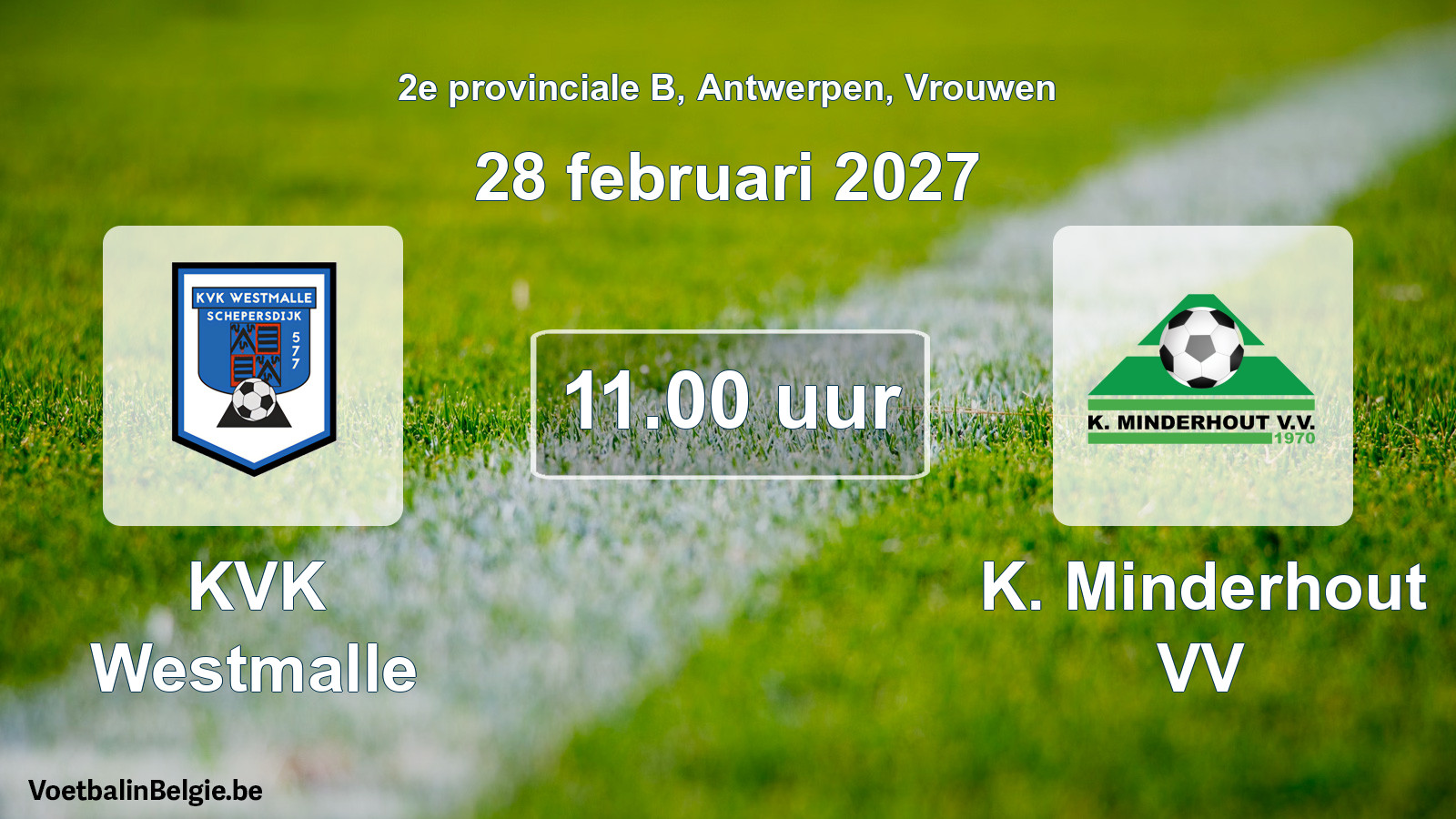 Geplande wedstrijd vrouwenvoetbal: KVK Westmalle - K. Minderhout VV (28 februari 2027)