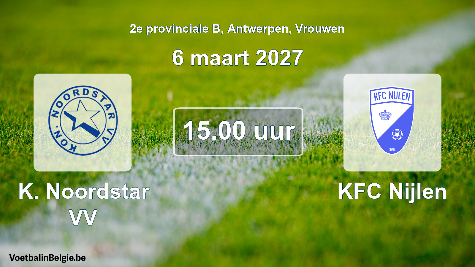 Geplande wedstrijd vrouwenvoetbal: K. Noordstar VV - KFC Nijlen (6 maart 2027)
