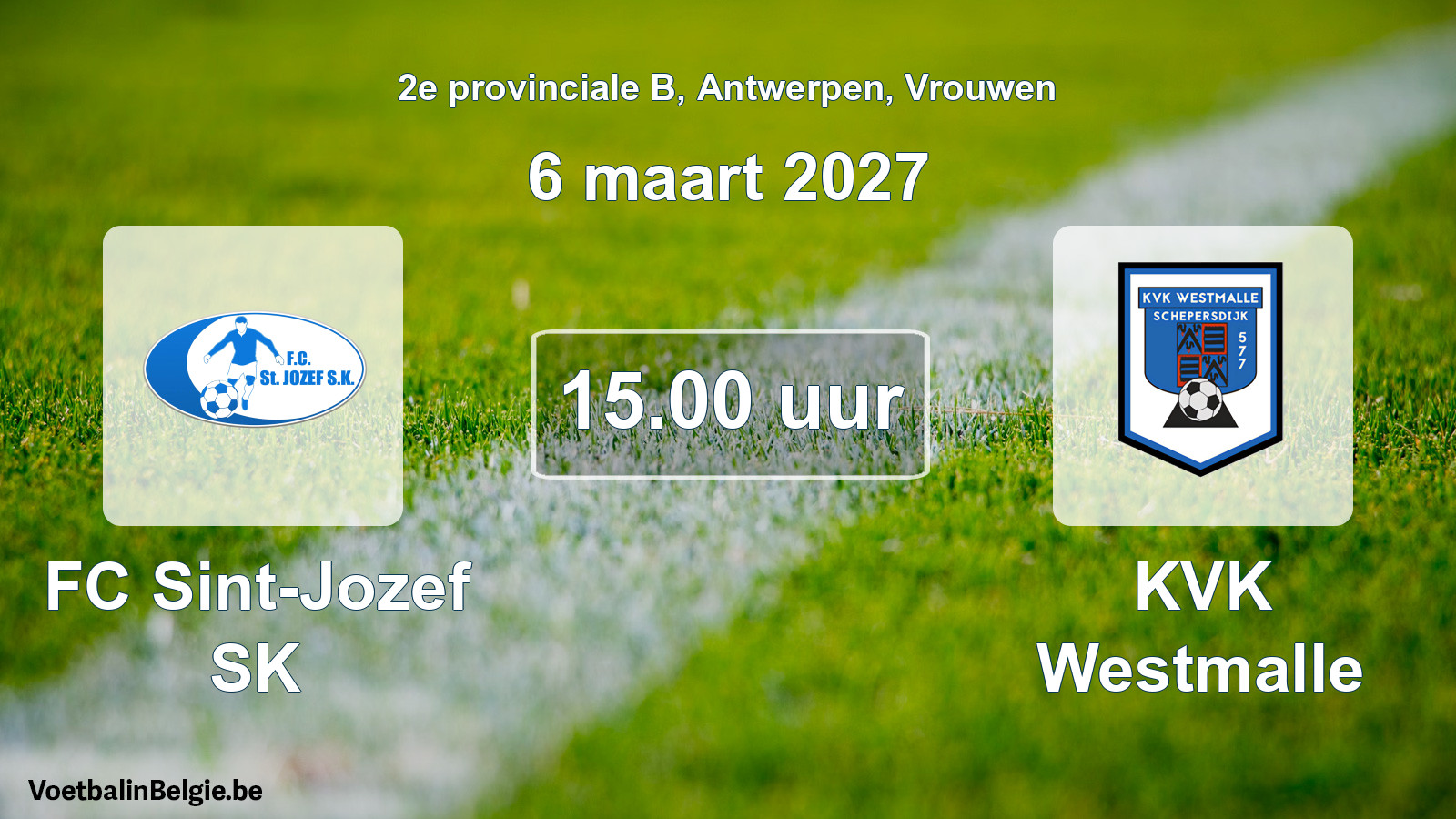 Match prévu football femmes: FC Sint-Jozef SK - KVK Westmalle (6 mars 2027)