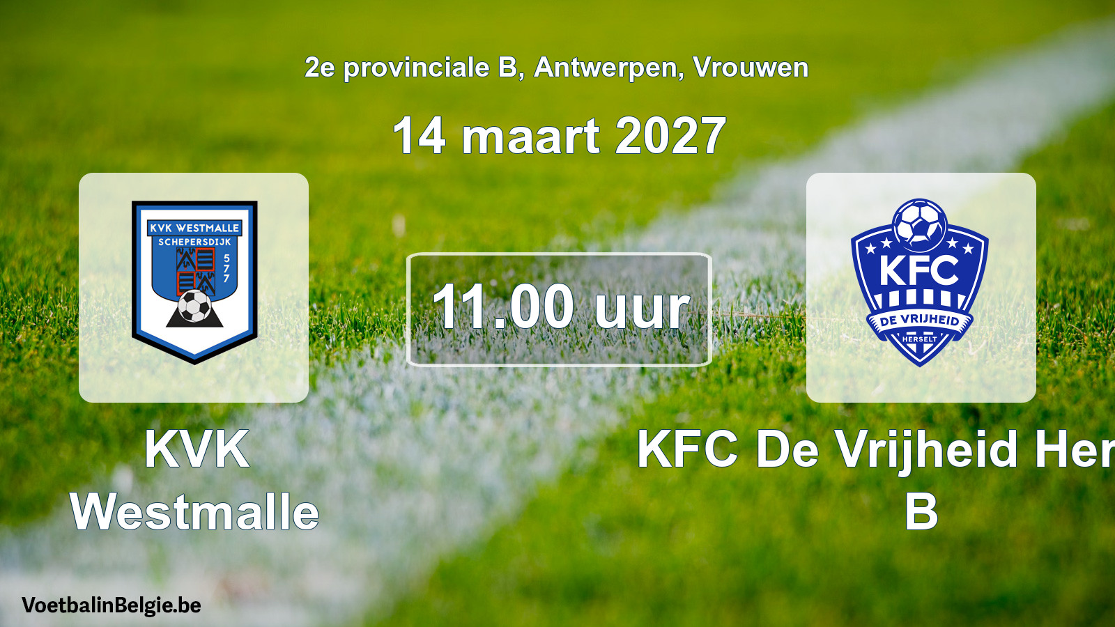 Geplande wedstrijd vrouwenvoetbal: KVK Westmalle - KFC De Vrijheid Herselt B (14 maart 2027)