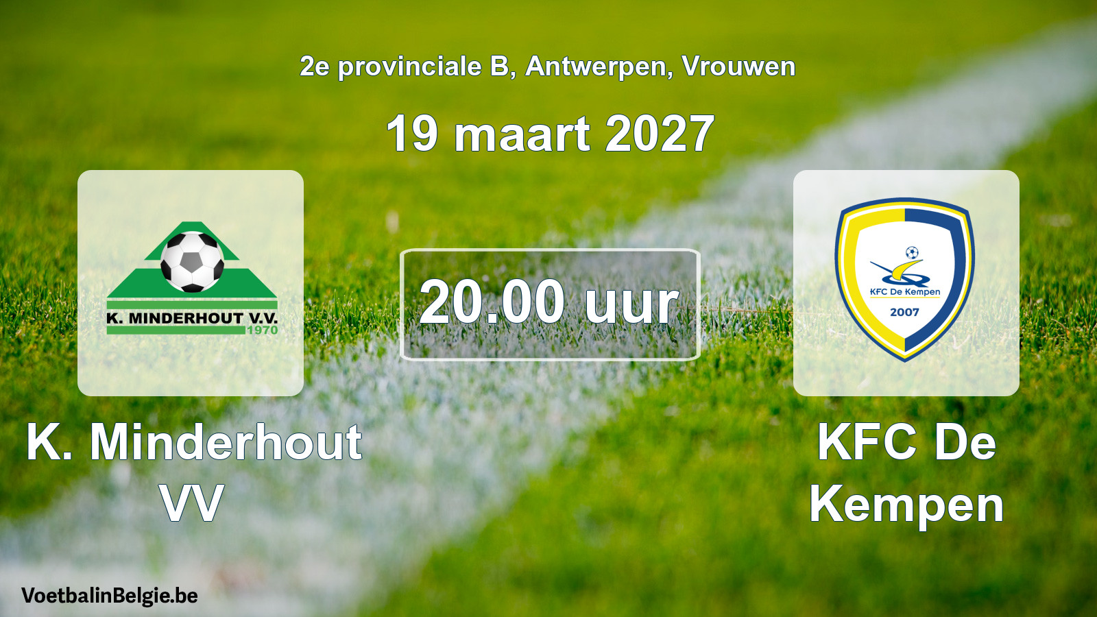 Geplande wedstrijd vrouwenvoetbal: K. Minderhout VV - KFC De Kempen (19 maart 2027)
