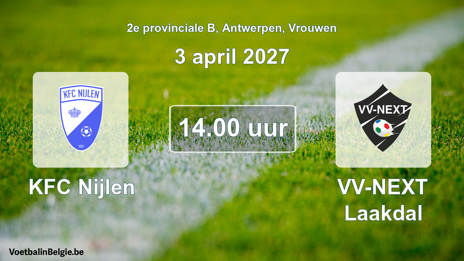 Geplande wedstrijd vrouwenvoetbal: KFC Nijlen - VV-NEXT Laakdal (3 april 2027)