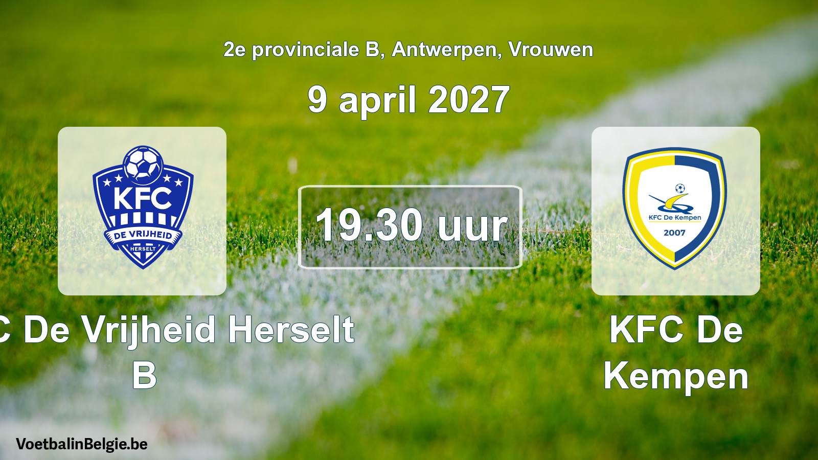 Geplande wedstrijd vrouwenvoetbal: KFC De Vrijheid Herselt B - KFC De Kempen (9 april 2027)