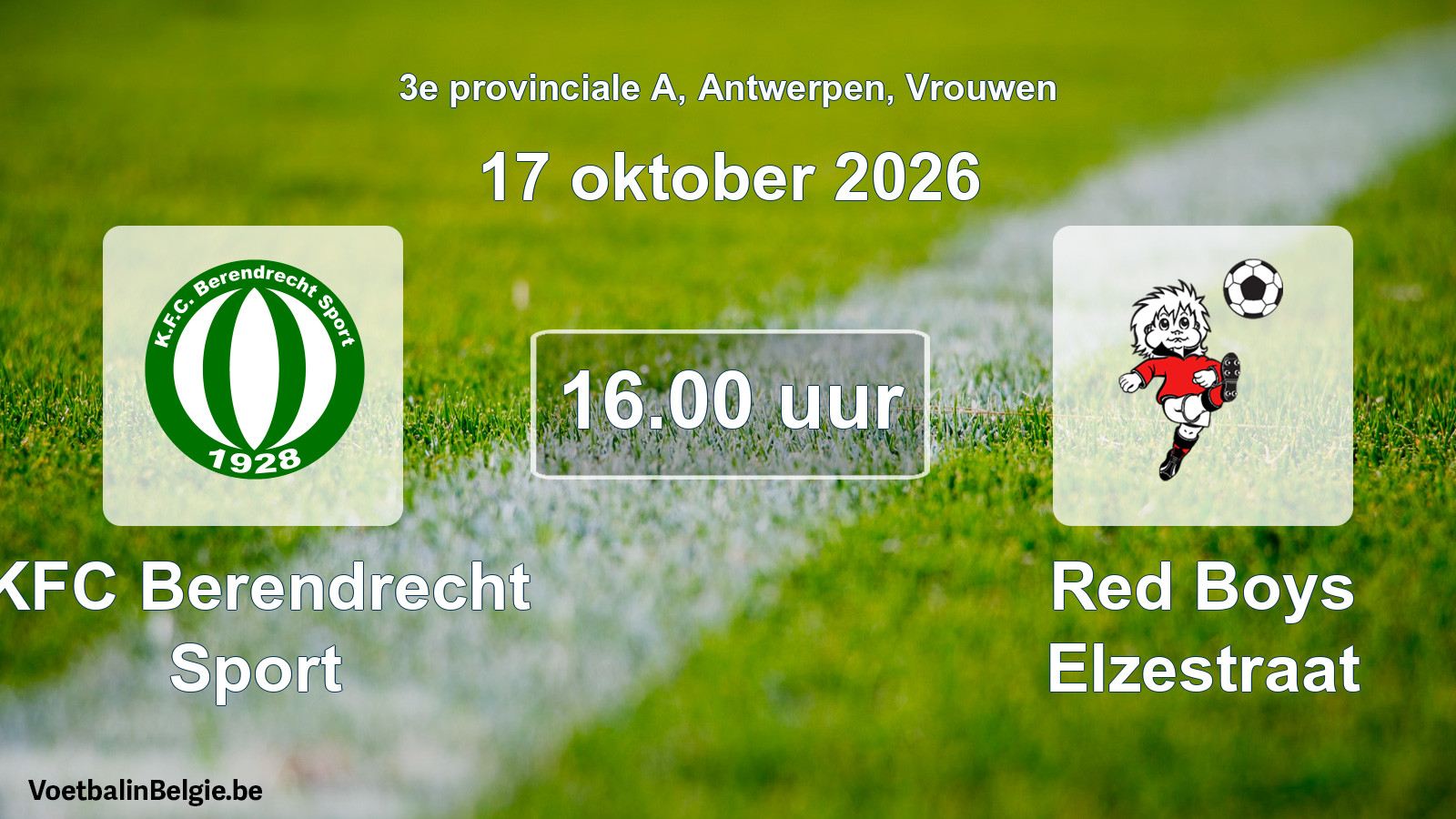Geplande wedstrijd vrouwenvoetbal: KFC Berendrecht Sport - Red Boys Elzestraat (17 oktober 2026)