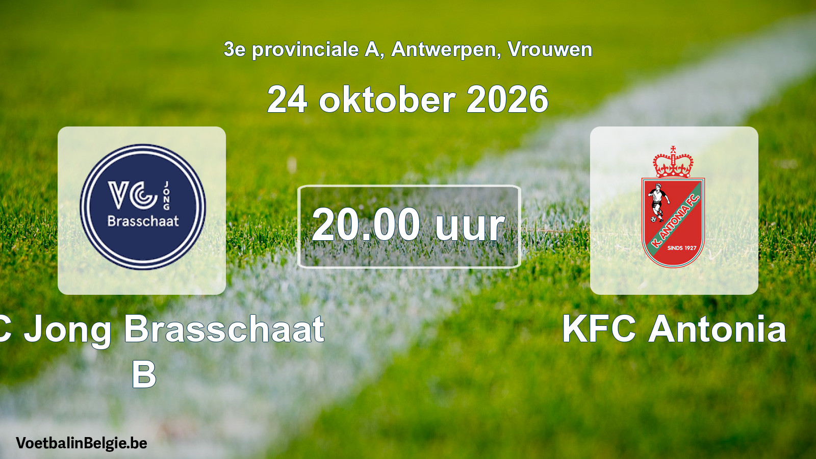 Geplande wedstrijd vrouwenvoetbal: VC Jong Brasschaat B - KFC Antonia (24 oktober 2026)