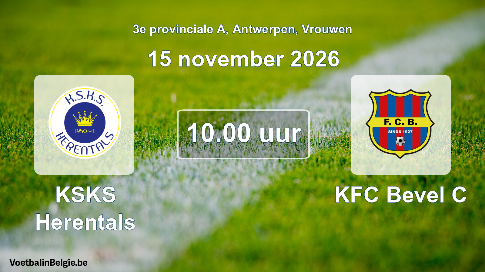 Geplande wedstrijd vrouwenvoetbal: KSKS Herentals - KFC Bevel C (15 november 2026)