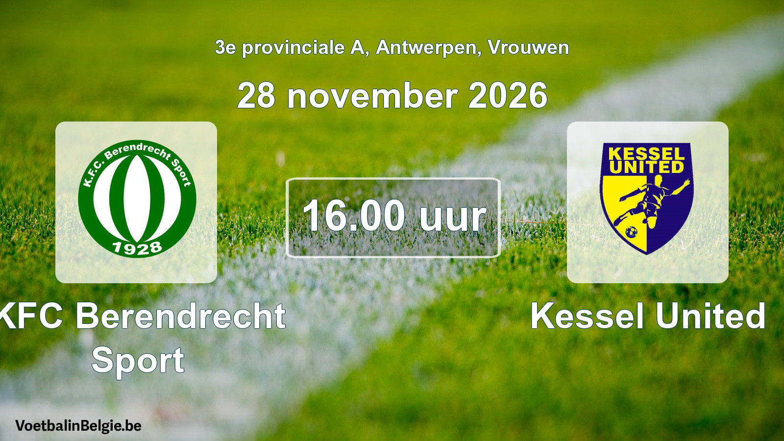 Geplande wedstrijd vrouwenvoetbal: KFC Berendrecht Sport - Kessel United (28 november 2026)