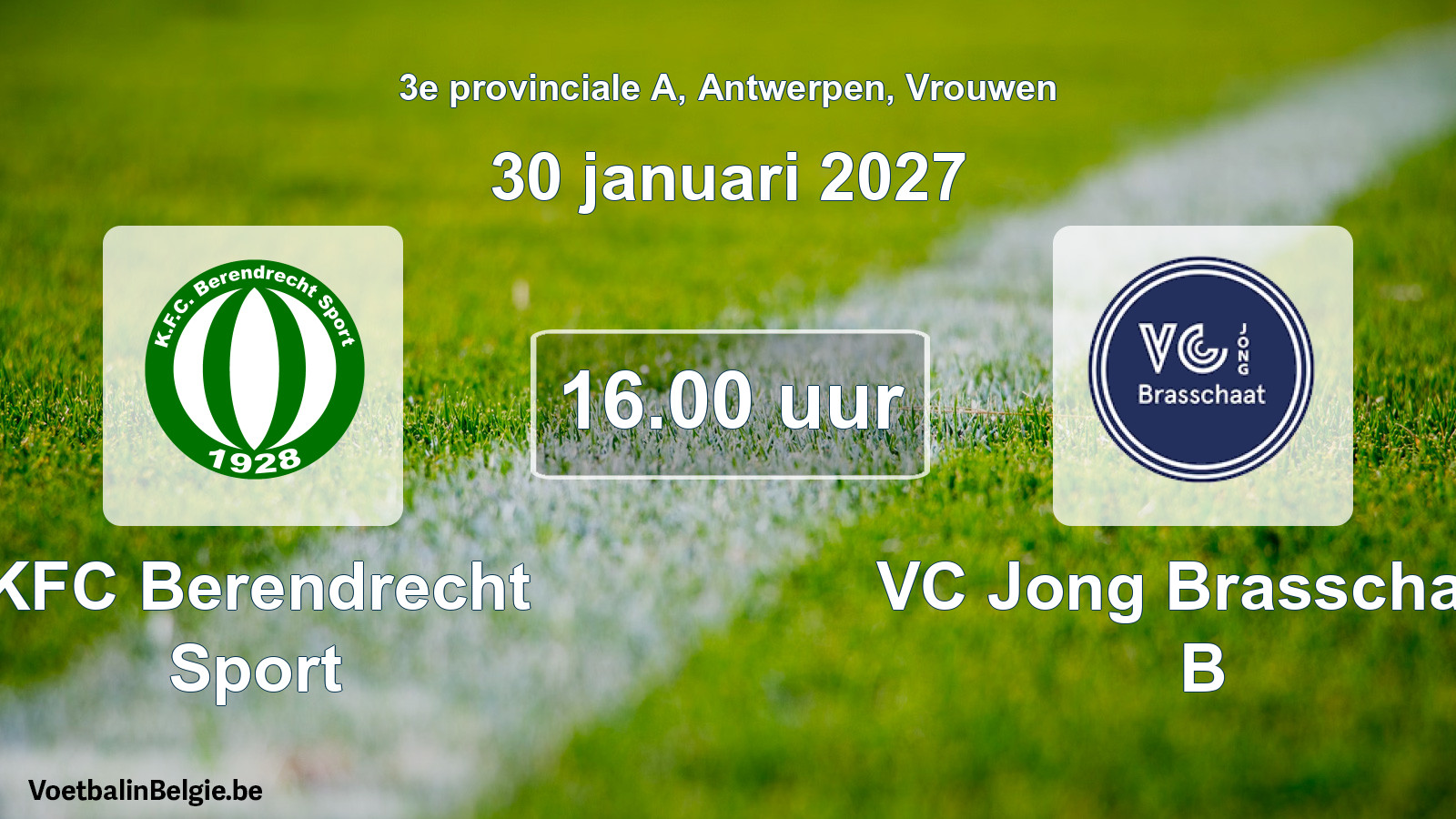 Geplande wedstrijd vrouwenvoetbal: KFC Berendrecht Sport - VC Jong Brasschaat B (30 januari 2027)