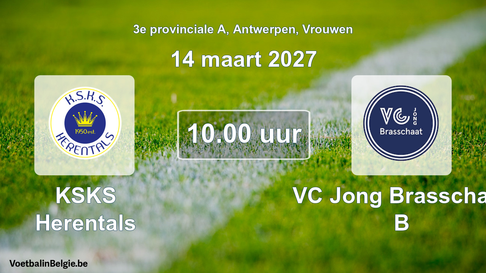 Geplande wedstrijd vrouwenvoetbal: KSKS Herentals - VC Jong Brasschaat B (14 maart 2027)