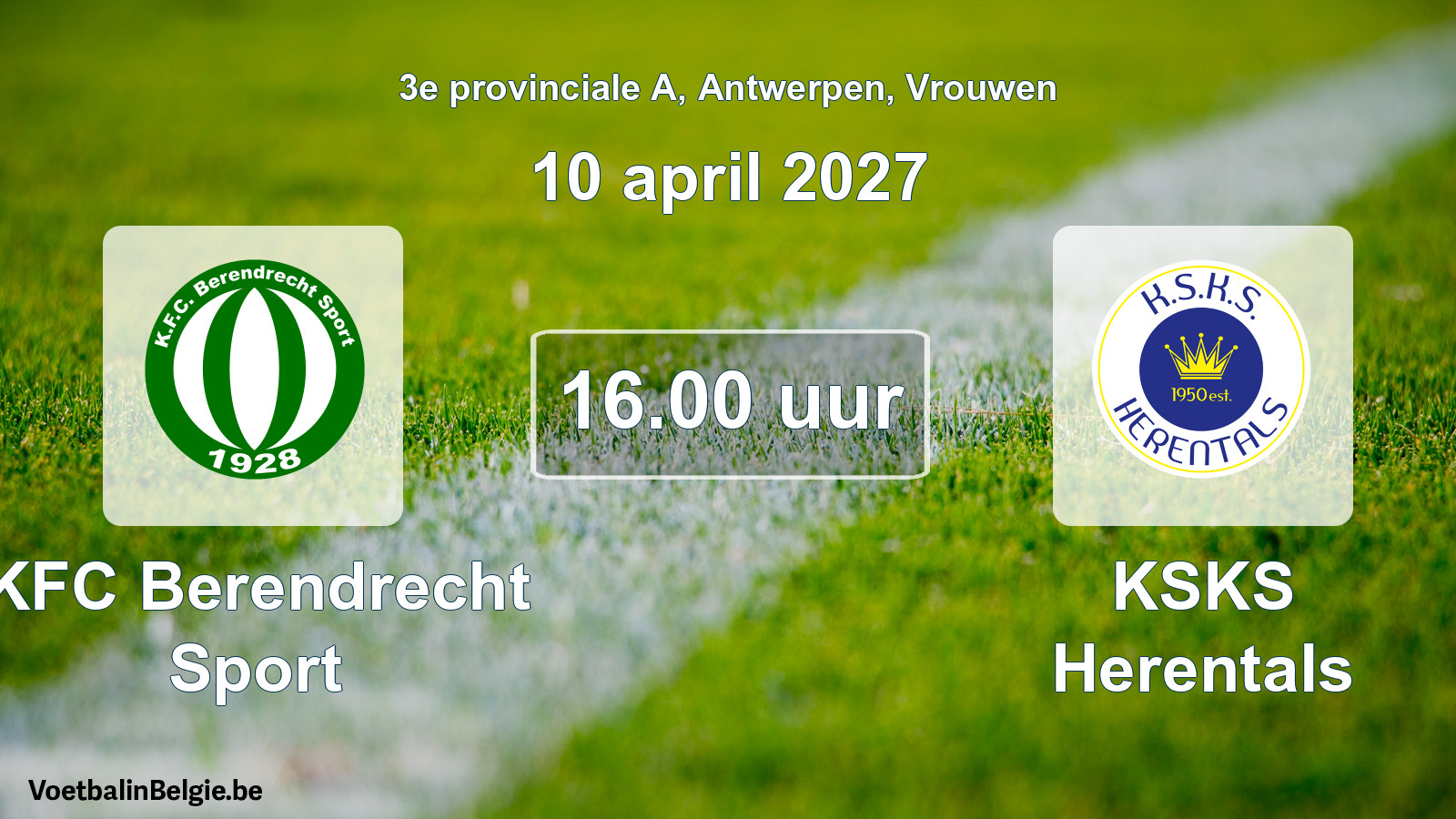 Geplande wedstrijd vrouwenvoetbal: KFC Berendrecht Sport - KSKS Herentals (10 april 2027)