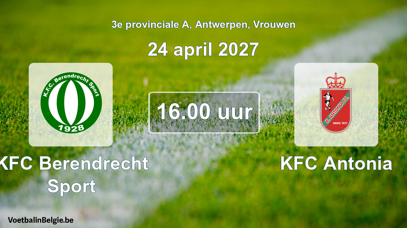 Geplande wedstrijd vrouwenvoetbal: KFC Berendrecht Sport - KFC Antonia (24 april 2027)