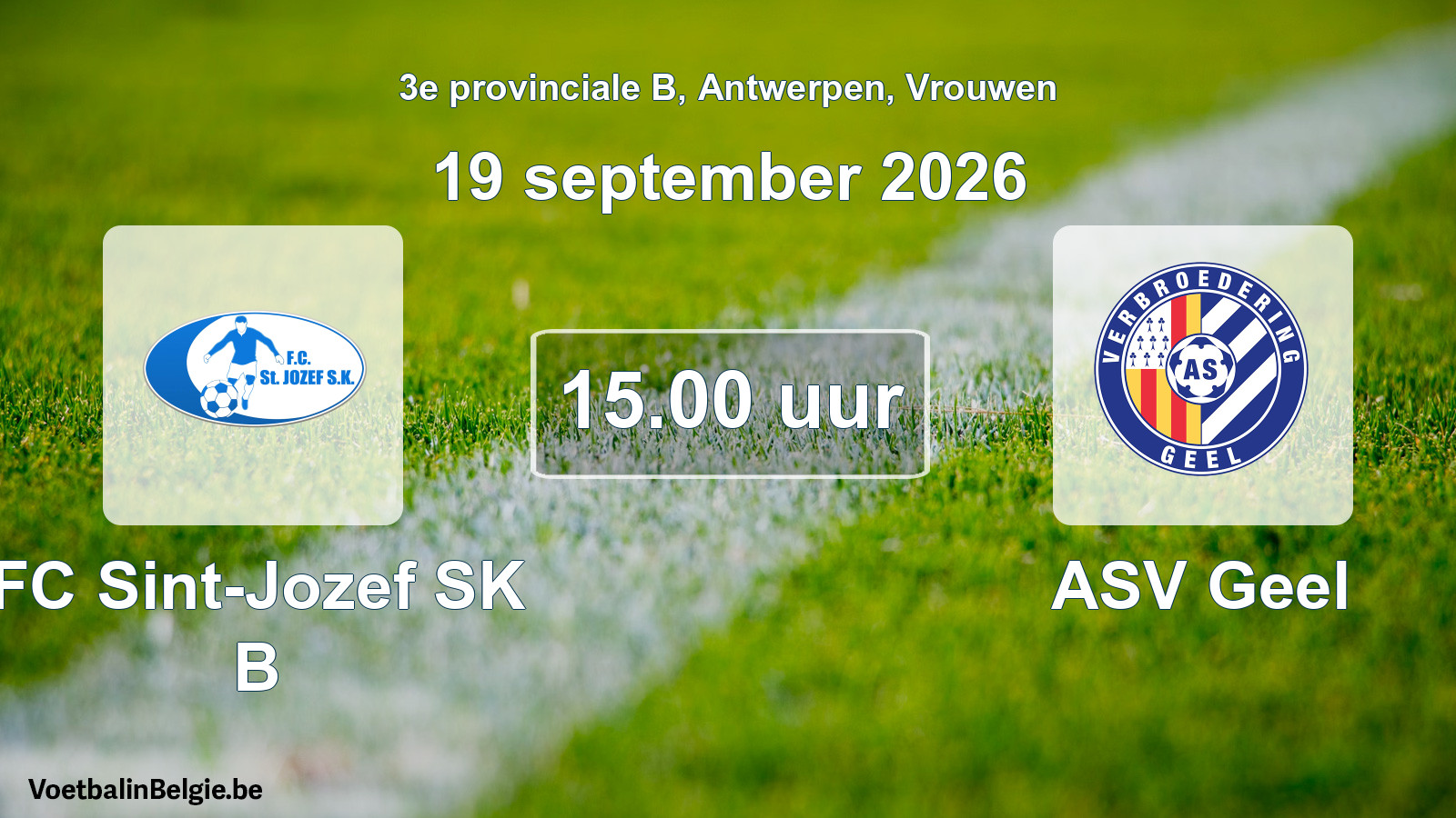 Geplande wedstrijd vrouwenvoetbal: FC Sint-Jozef SK B - ASV Geel (19 september 2026)