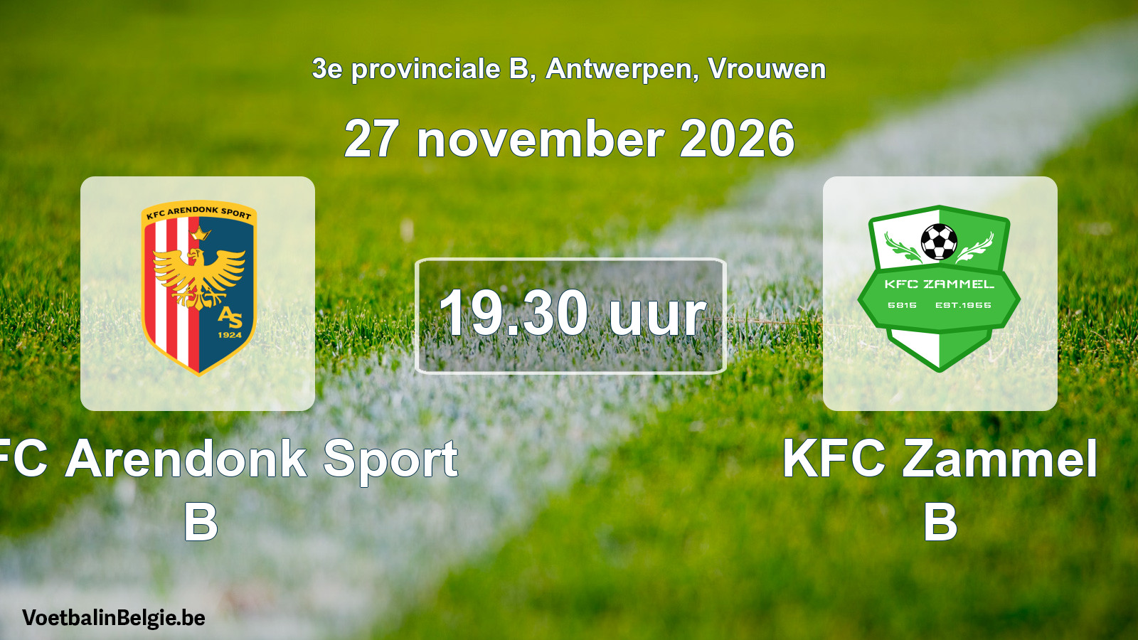 Geplande wedstrijd vrouwenvoetbal: KFC Arendonk Sport B - KFC Zammel B (27 november 2026)
