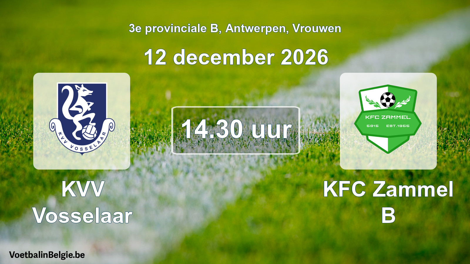 Geplande wedstrijd vrouwenvoetbal: KVV Vosselaar - KFC Zammel B (12 december 2026)