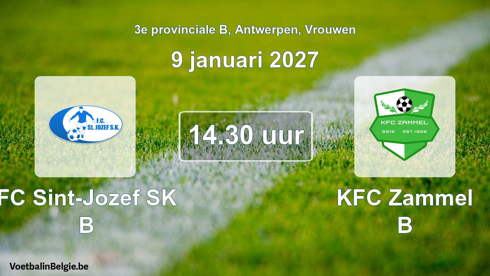 Geplande wedstrijd vrouwenvoetbal: FC Sint-Jozef SK B - KFC Zammel B (9 januari 2027)