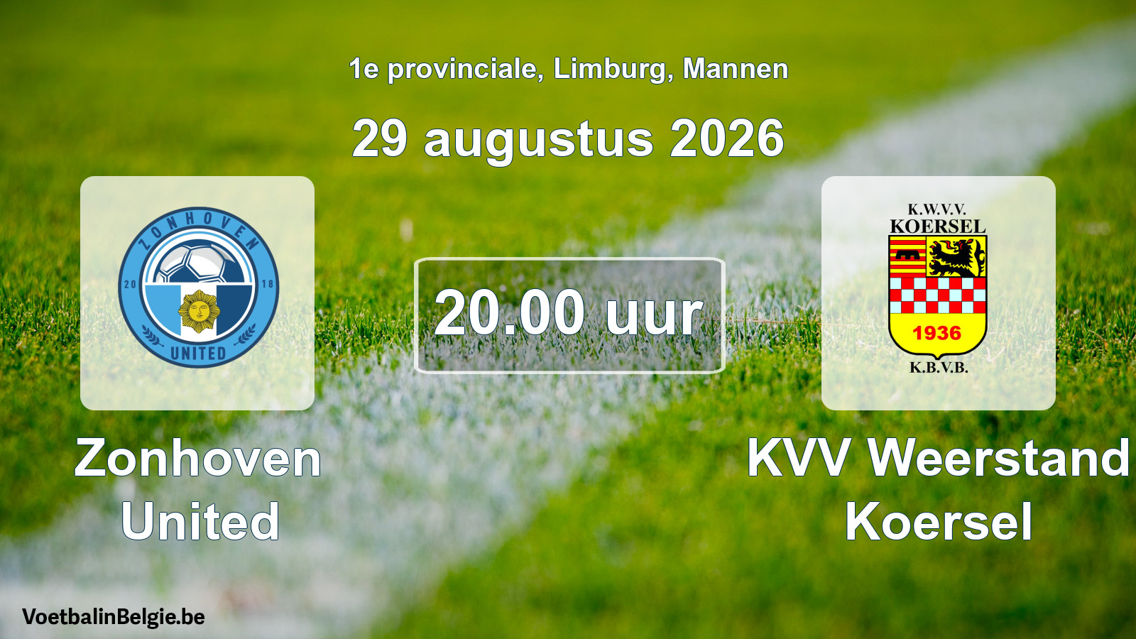 Geplande wedstrijd mannenvoetbal: Zonhoven United - KVV Weerstand Koersel (29 augustus 2026)