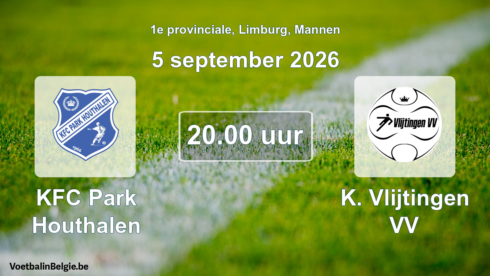 Geplande wedstrijd mannenvoetbal: KFC Park Houthalen - K. Vlijtingen VV (5 september 2026)
