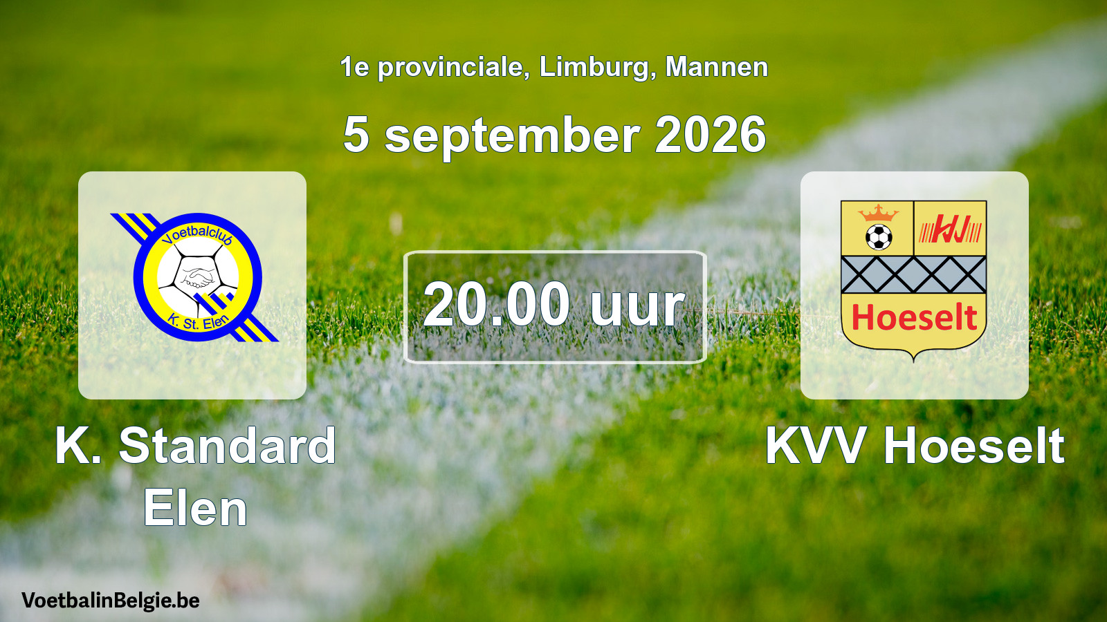 Geplande wedstrijd mannenvoetbal: K. Standard Elen - KVV Hoeselt (5 september 2026)