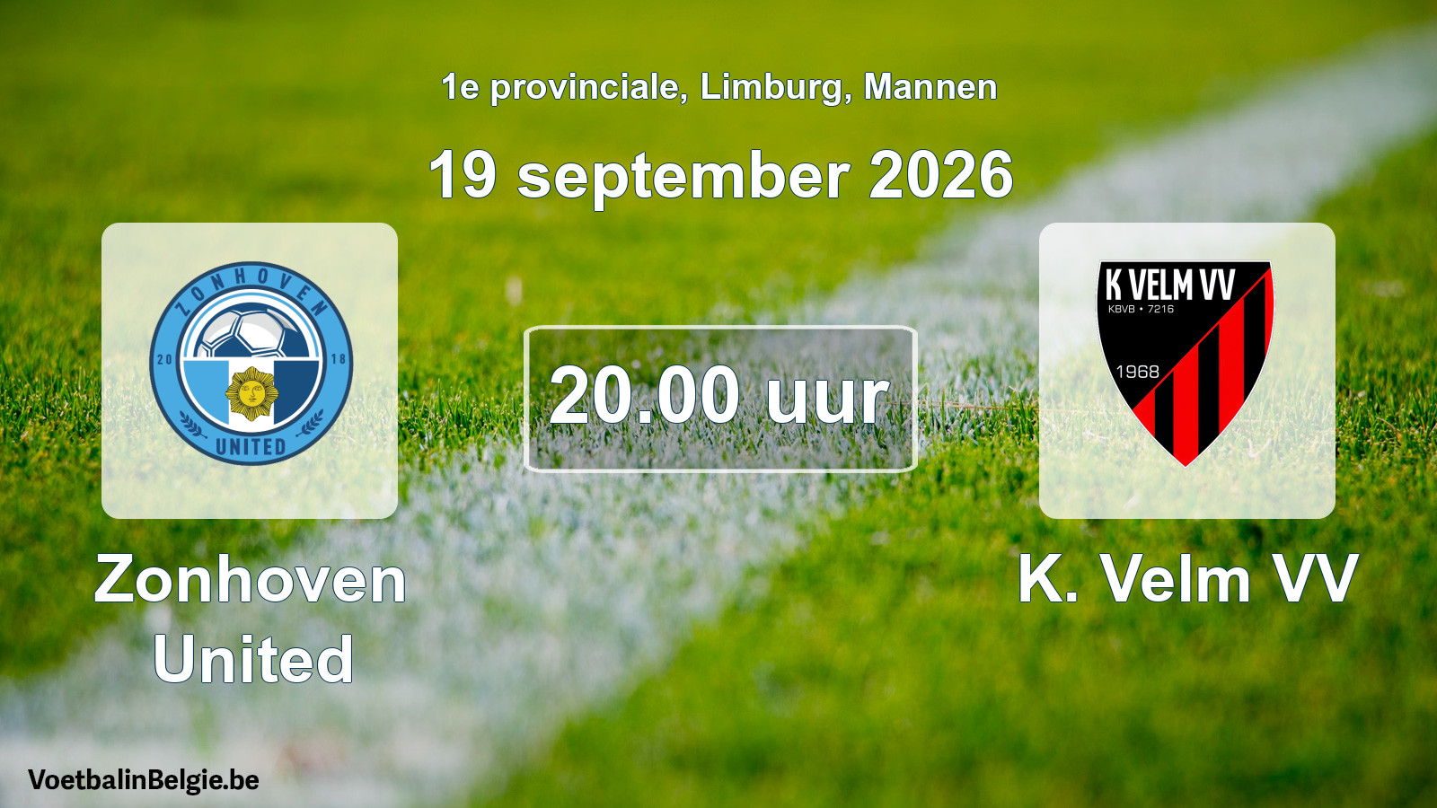 Geplande wedstrijd mannenvoetbal: Zonhoven United - K. Velm VV (19 september 2026)