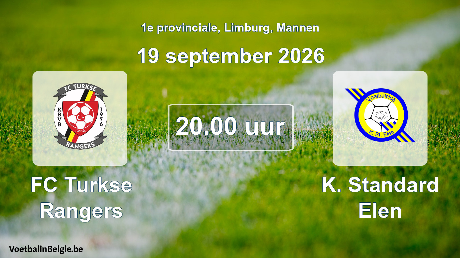 Geplande wedstrijd mannenvoetbal: FC Turkse Rangers - K. Standard Elen (19 september 2026)