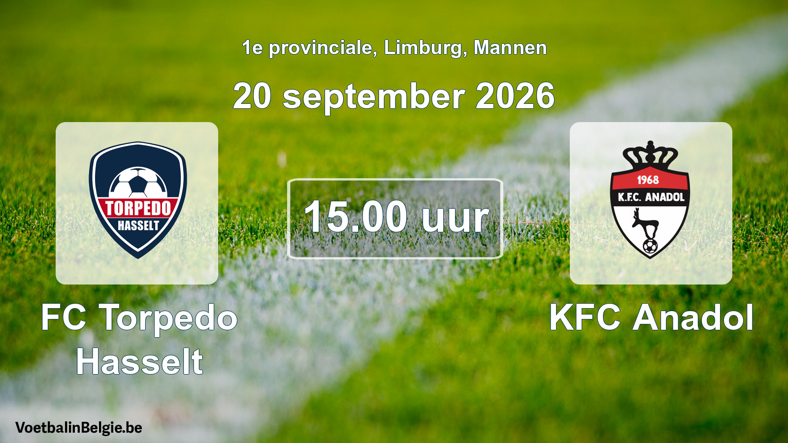 Geplande wedstrijd mannenvoetbal: FC Torpedo Hasselt - KFC Anadol (20 september 2026)
