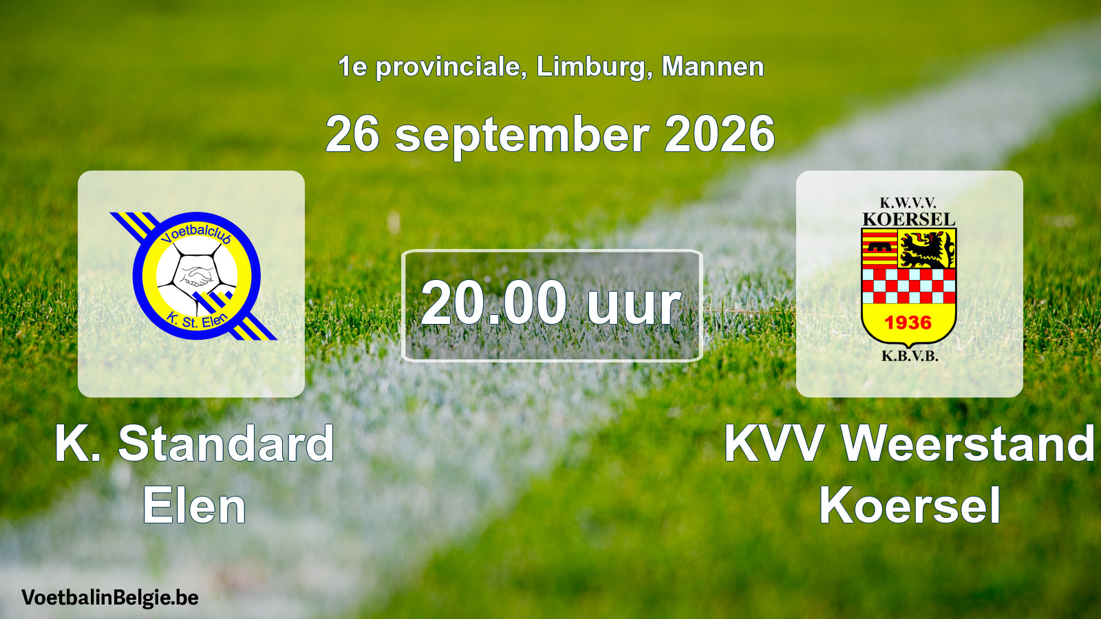 Geplande wedstrijd mannenvoetbal: K. Standard Elen - KVV Weerstand Koersel (26 september 2026)