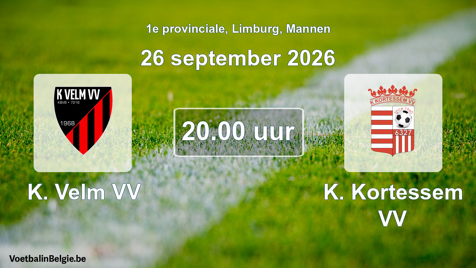 Geplande wedstrijd mannenvoetbal: K. Velm VV - K. Kortessem VV (26 september 2026)