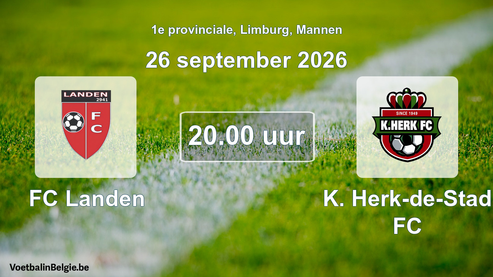 Scheduled match men football: FC Landen - K. Herk-de-Stad FC (26 September 2026)