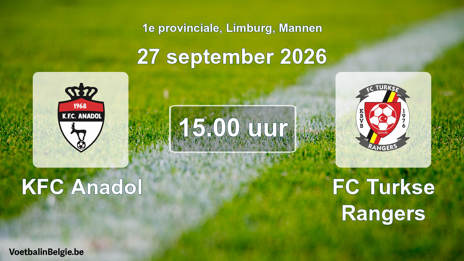 Scheduled match men football: KFC Anadol - FC Turkse Rangers (27 September 2026)