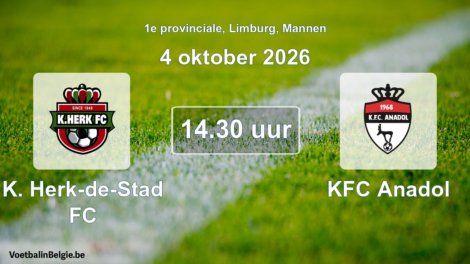 Scheduled match men football: K. Herk-de-Stad FC - KFC Anadol (4 October 2026)