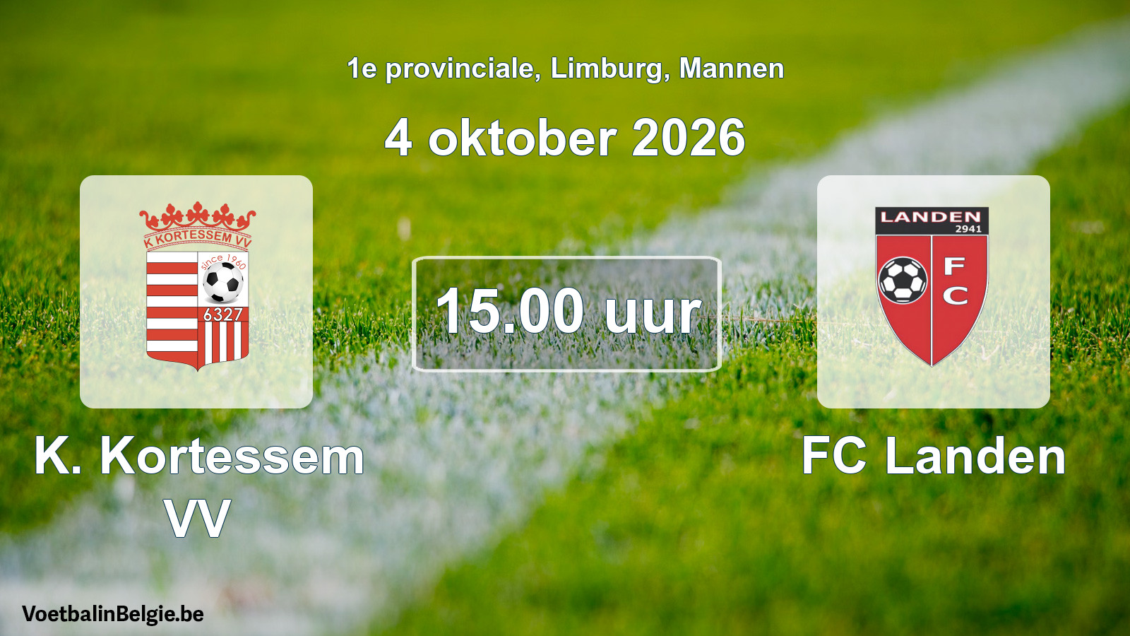 Geplande wedstrijd mannenvoetbal: K. Kortessem VV - FC Landen (4 oktober 2026)