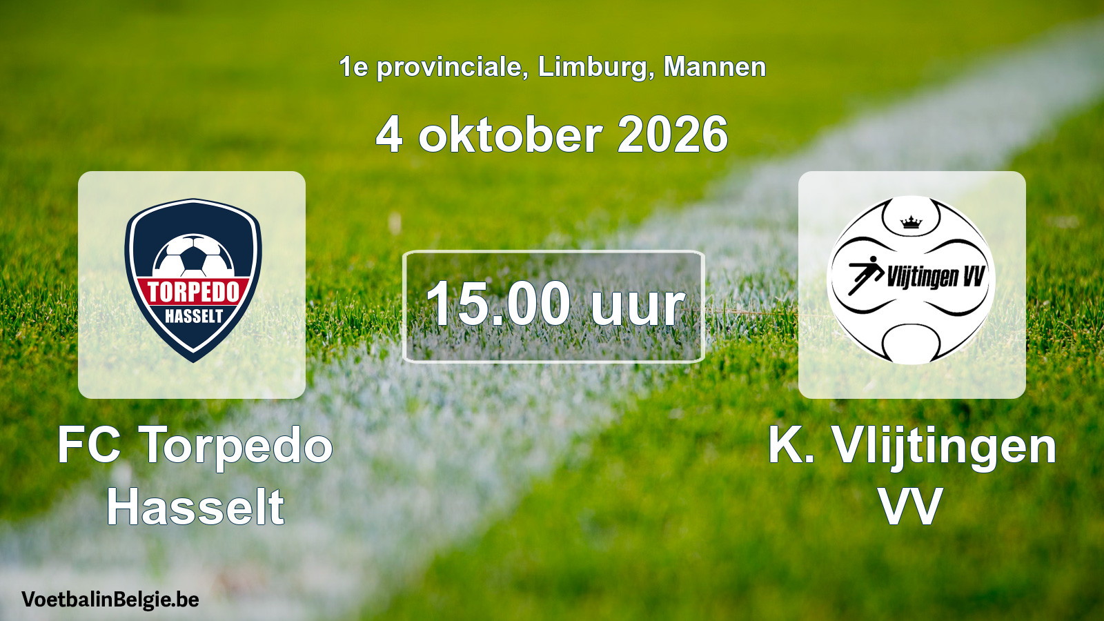 Geplande wedstrijd mannenvoetbal: FC Torpedo Hasselt - K. Vlijtingen VV (4 oktober 2026)