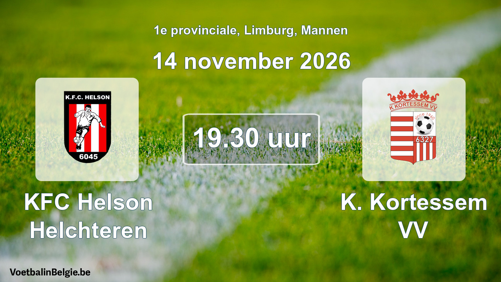Geplande wedstrijd mannenvoetbal: KFC Helson Helchteren - K. Kortessem VV (14 november 2026)