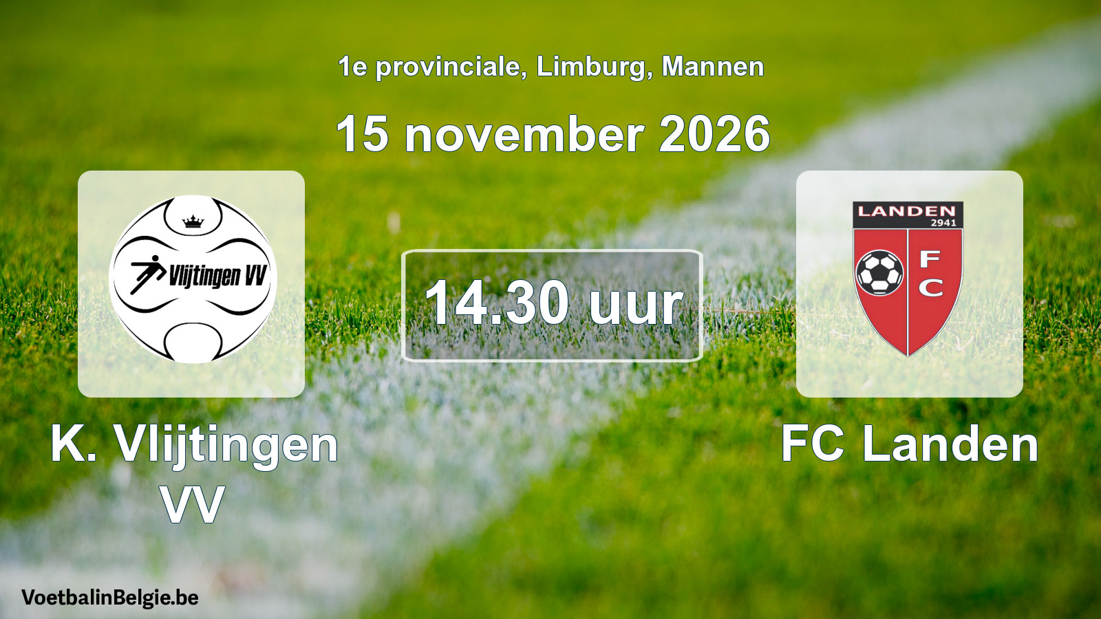 Geplande wedstrijd mannenvoetbal: K. Vlijtingen VV - FC Landen (15 november 2026)