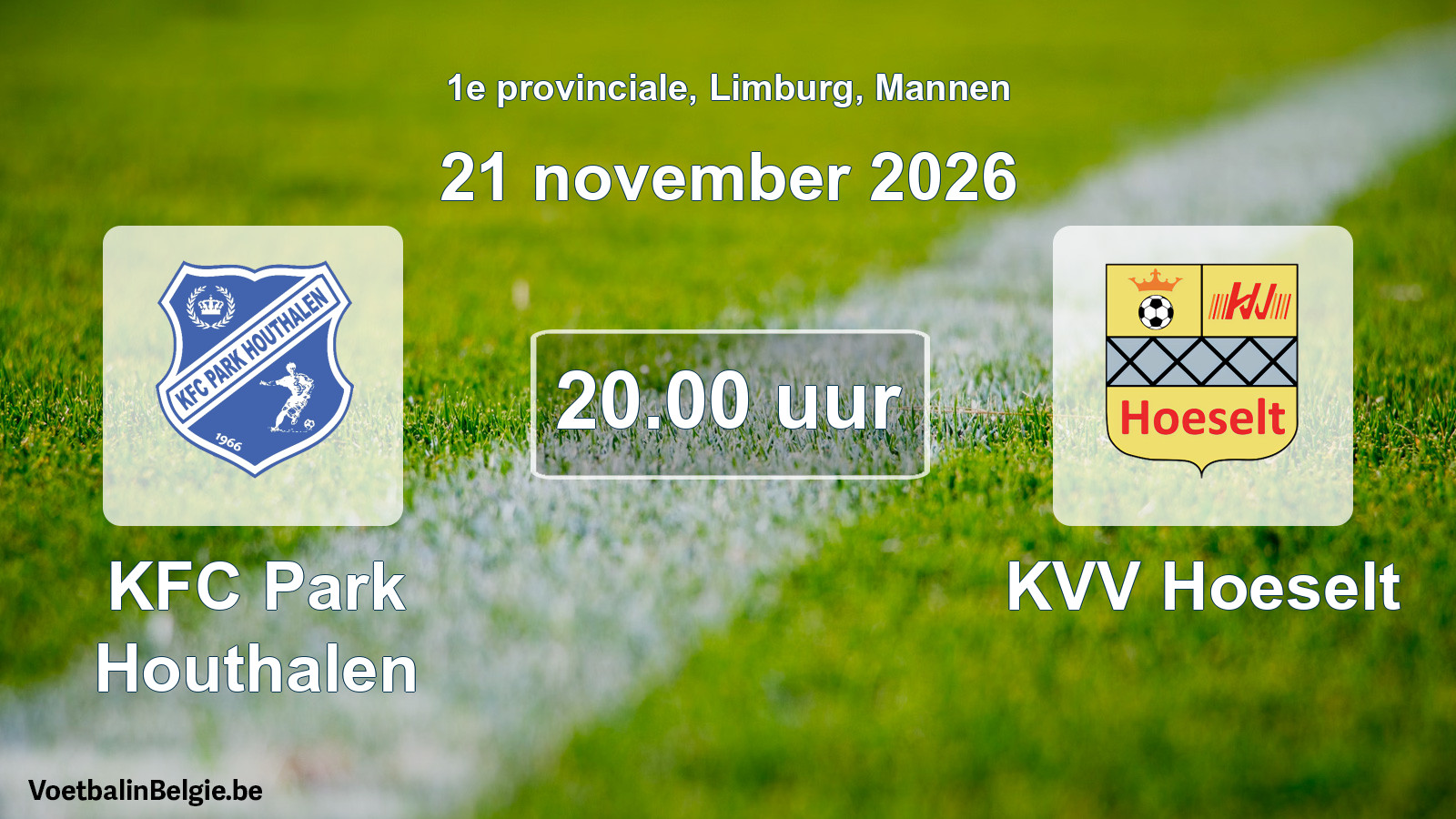 Geplande wedstrijd mannenvoetbal: KFC Park Houthalen - KVV Hoeselt (21 november 2026)