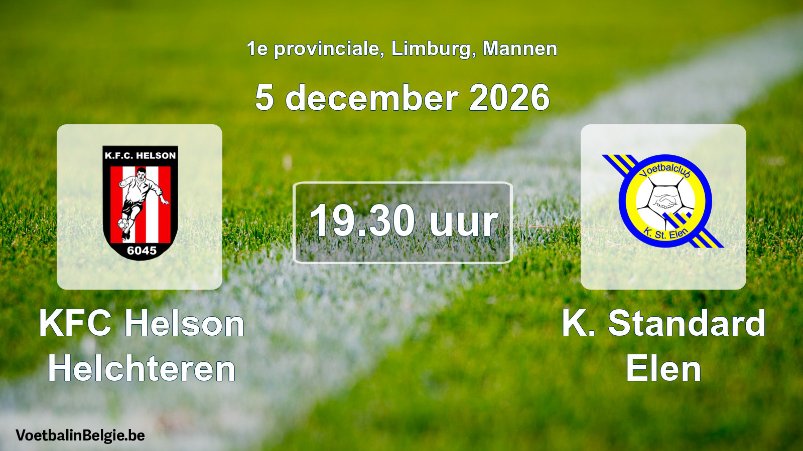 Geplande wedstrijd mannenvoetbal: KFC Helson Helchteren - K. Standard Elen (5 december 2026)