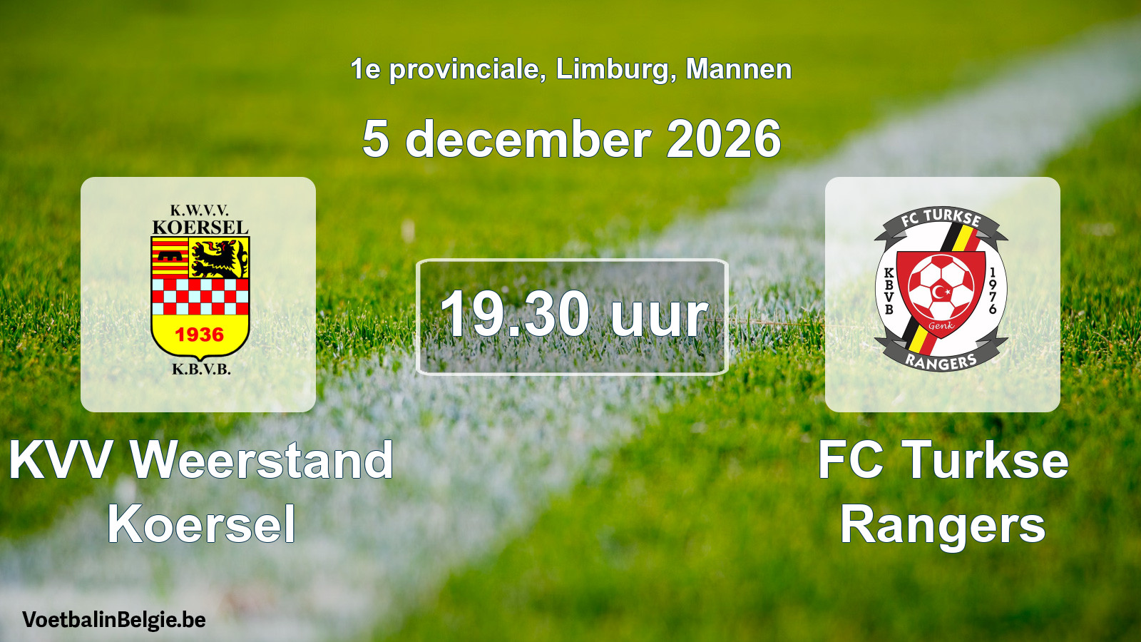 Geplande wedstrijd mannenvoetbal: KVV Weerstand Koersel - FC Turkse Rangers (5 december 2026)