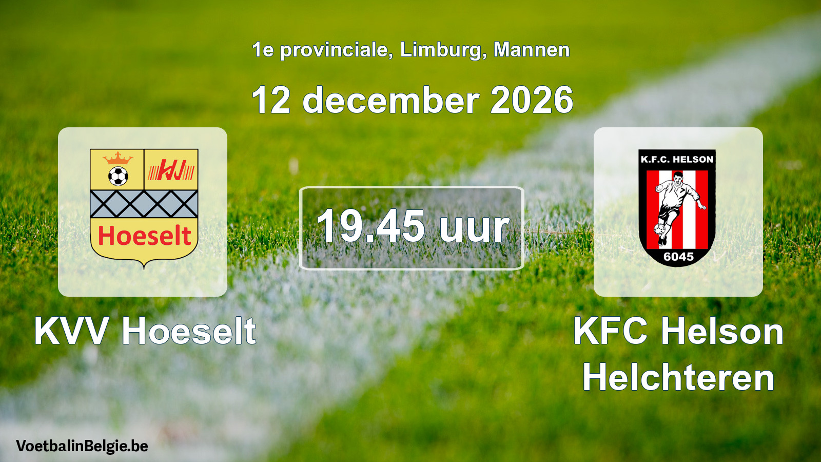 Geplande wedstrijd mannenvoetbal: KVV Hoeselt - KFC Helson Helchteren (12 december 2026)