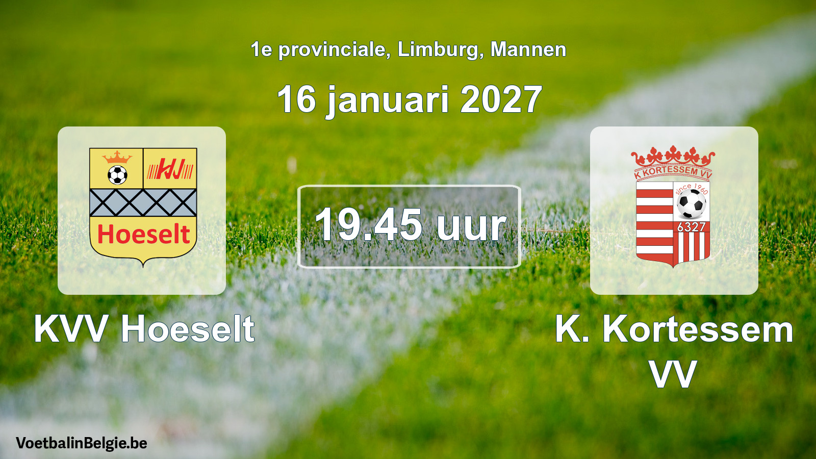 Geplande wedstrijd mannenvoetbal: KVV Hoeselt - K. Kortessem VV (16 januari 2027)
